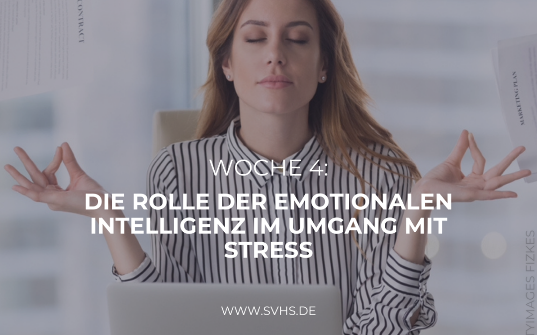 Die Rolle der emotionalen Intelligenz im Umgang mit Stress